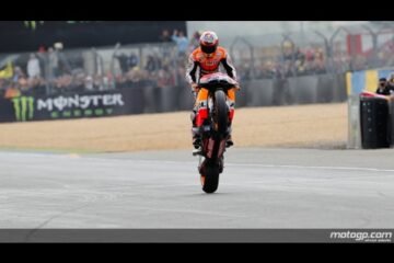 GP DE FRANCE MOTO AU MANS : LE BONHEUR, LES SURPRISES EN PLUS…