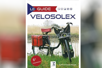 LE GUIDE DU VELOSOLEX