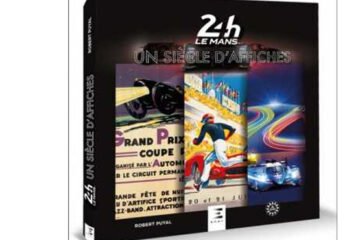 LIVRE: 24 HEURES DU MANS. UN SIÈCLE D’AFFICHES