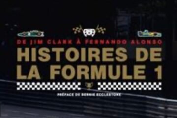 LIVRE. HISTOIRES DE LA FORMULE1, DE JIM CLARK A FERNANDO ALONSO