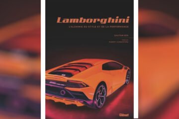 LIVRE. LAMBORGHINI, L’ALCHIMIE DU STYLE ET DE LA PERFORMANCE