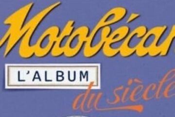 LIVRE. MOTOBÉCANES L’ALBUM DU SIÉCLE