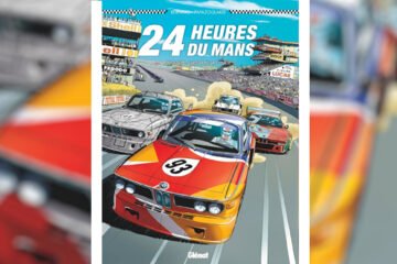 LIVRE. 24 HEURES DU MANS, L'ART DANS LA COURSE