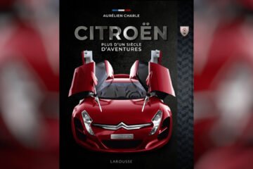 LIVRE. CITROËN … UNE MARQUE MYTHIQUE