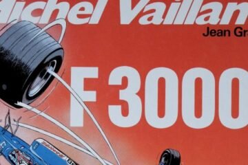 FIGURER DANS LA BD MICHEL VAILLANT… MÊME PAS EN RÊVE ET POURTANT BIEN RÉEL !