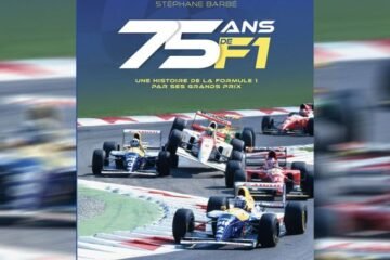 LIVRE. 75 ANS DE F1. L’HISTOIRE PAR SES GRANDS PRIX