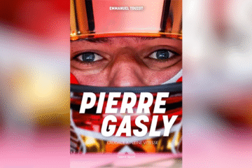 LIVRE. UNE TRAJECTOIRE VICTORIEUSE POUR PIERRE GASLY